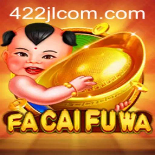 Unveiling FaCaiFuWa: A Modern Gaming Experience with a Cultural Twist